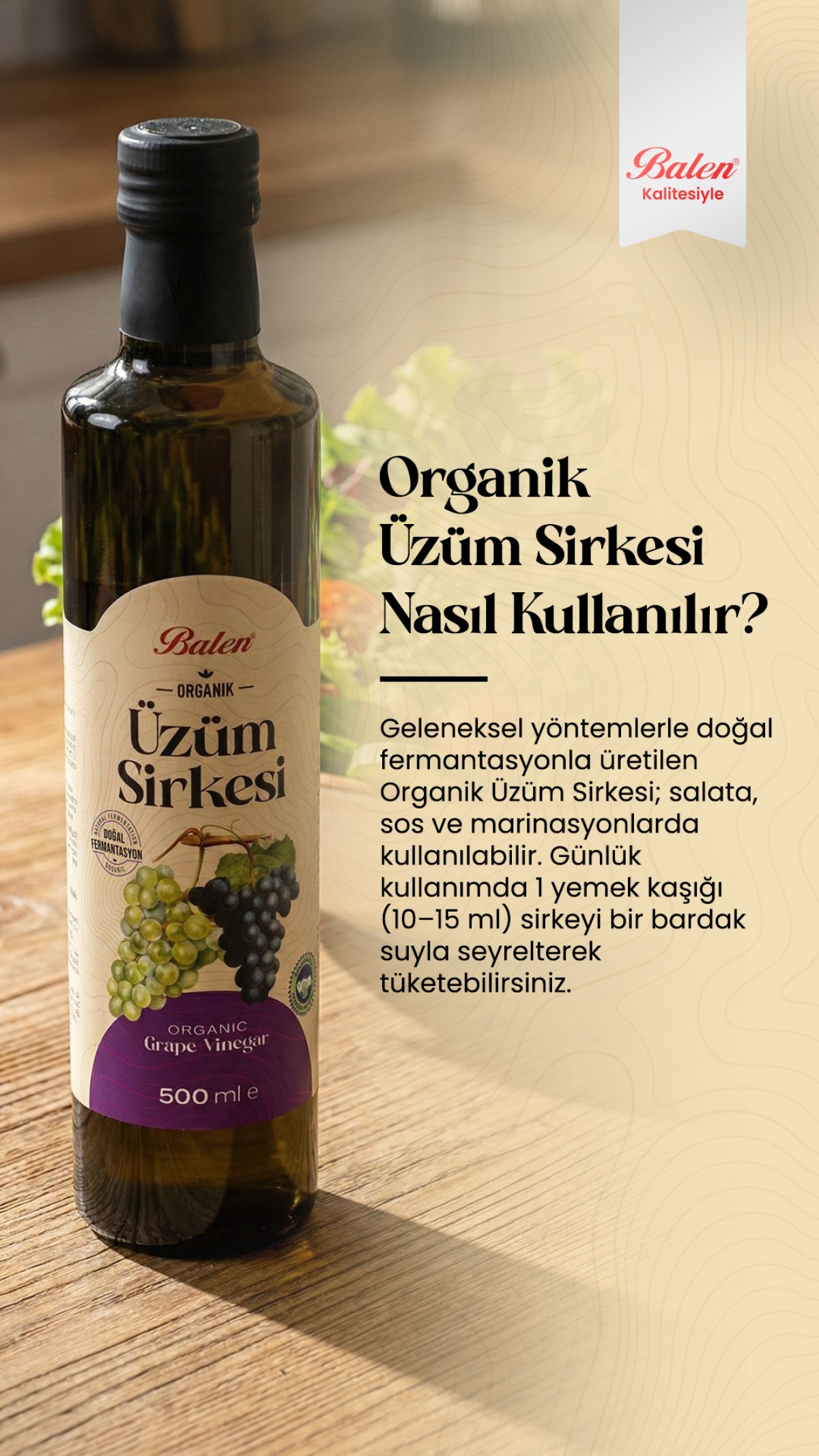BALEN ORGANİK ÜZÜM SİRKESİ *500 ML BALEN ORGANİK ÜZÜM SİRKESİ *500 ML